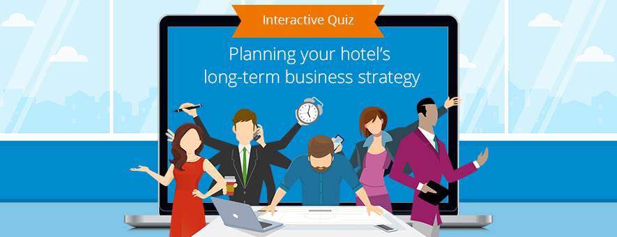 SiteMinders interactive quiz tests your hotel's long-term business strategy