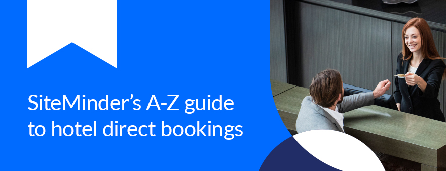 feature image for SiteMinder's A-Z direct bookings guide