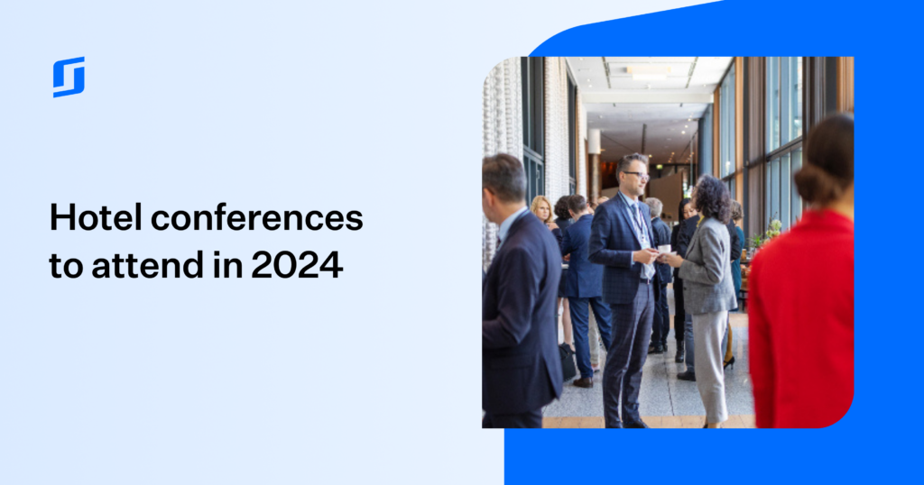 Top hotel conferences and hospitality trade shows SiteMinder