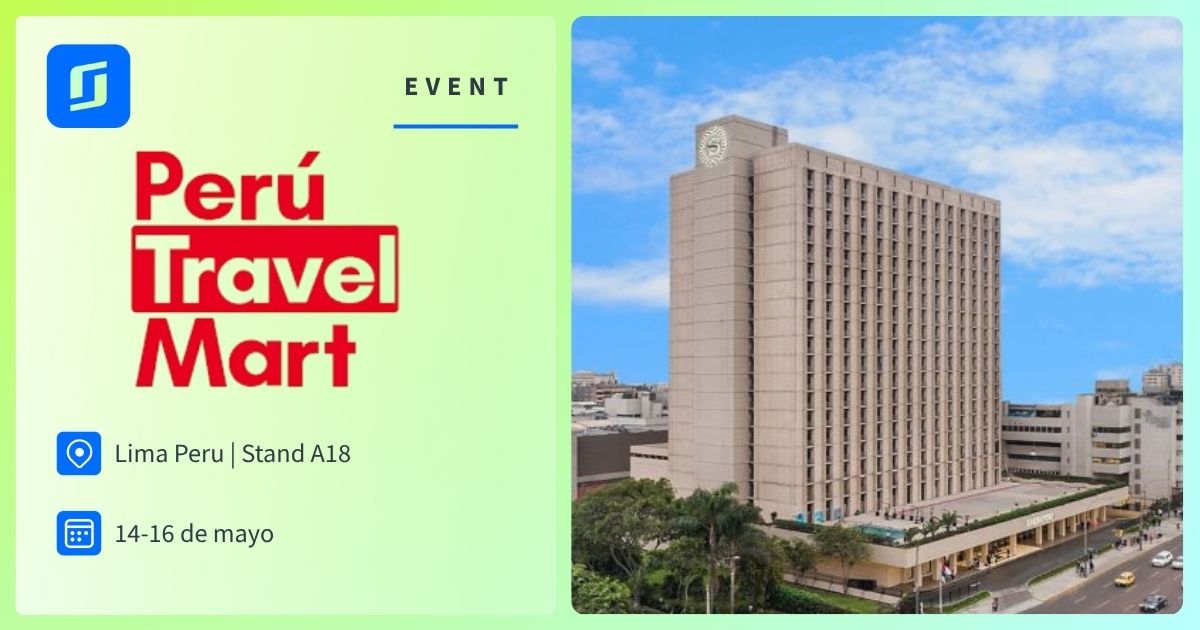 Peru Travel Mart | Lima, Peru