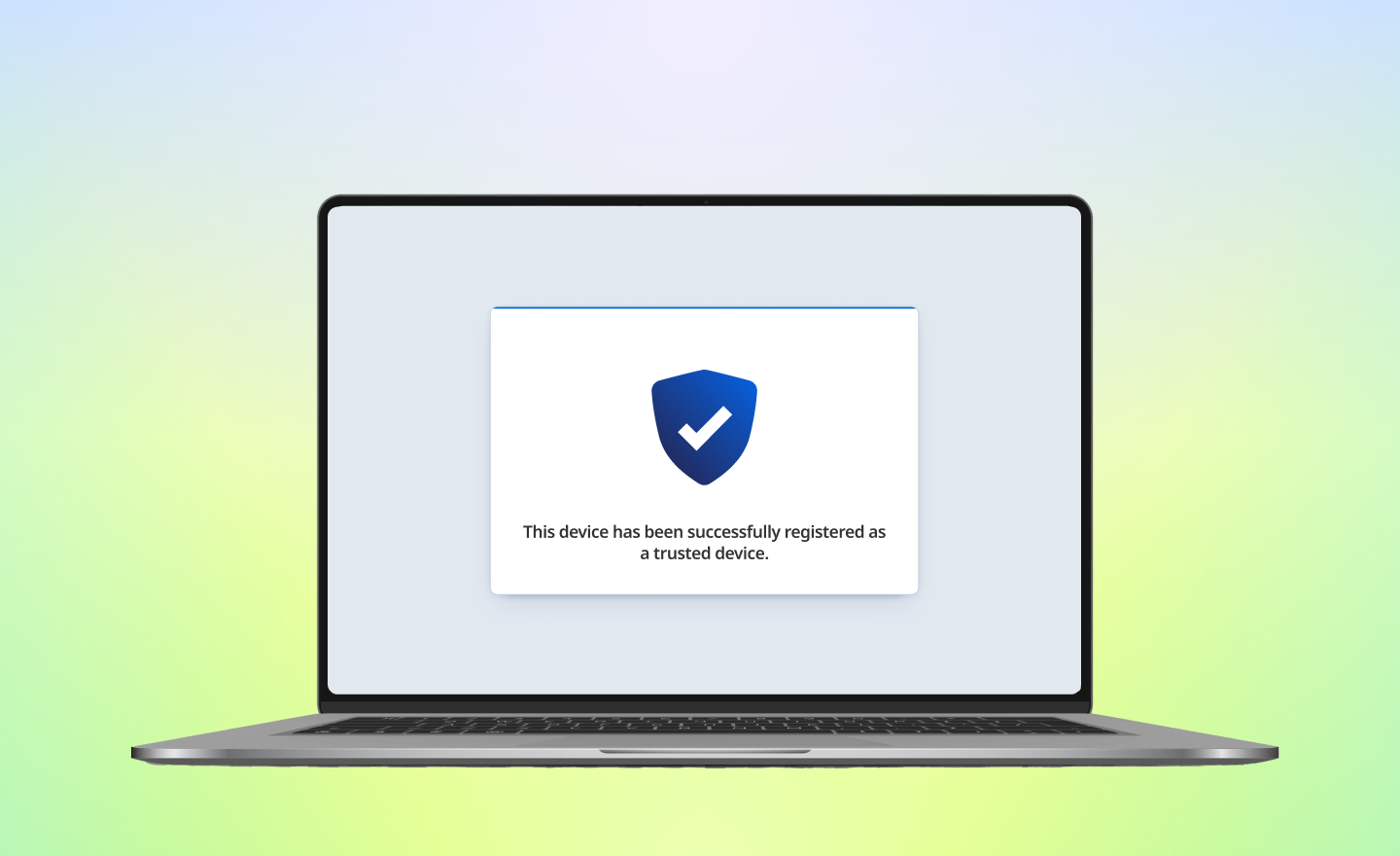 Trusted Devices